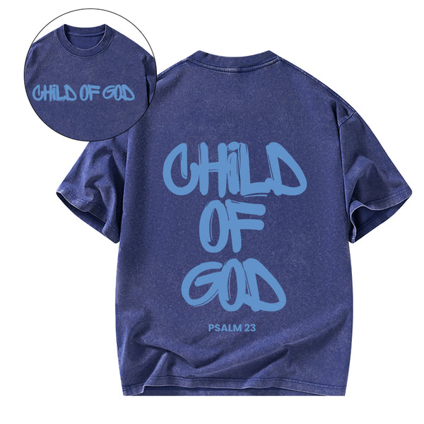 Child Of God  Christian Washed T-Shirt