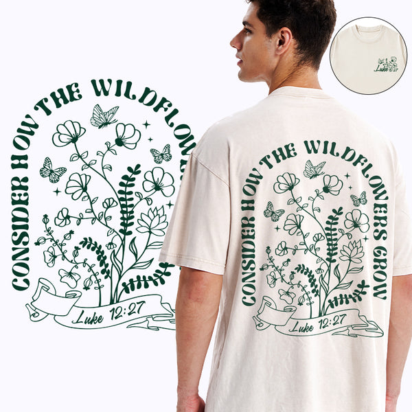 Consider How The Wild Flowers Grow Christian Washed T-Shirt