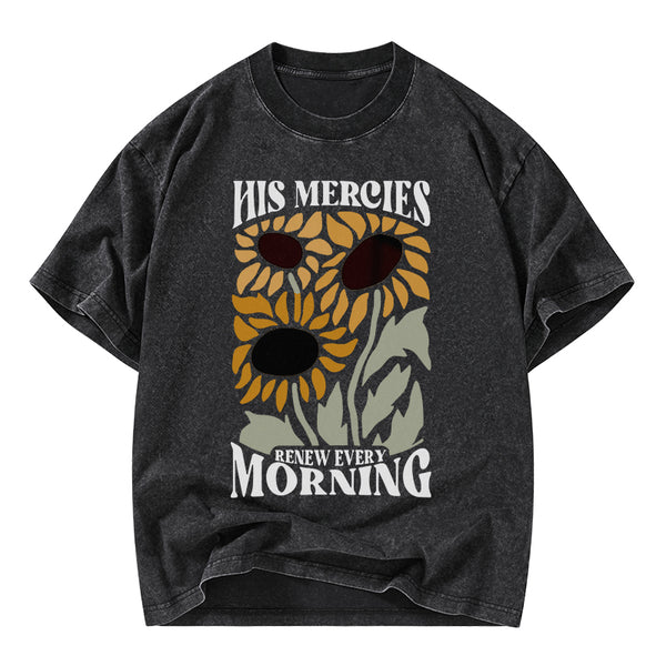 His Mercies Renew Every Morning Christian Washed T-Shirt