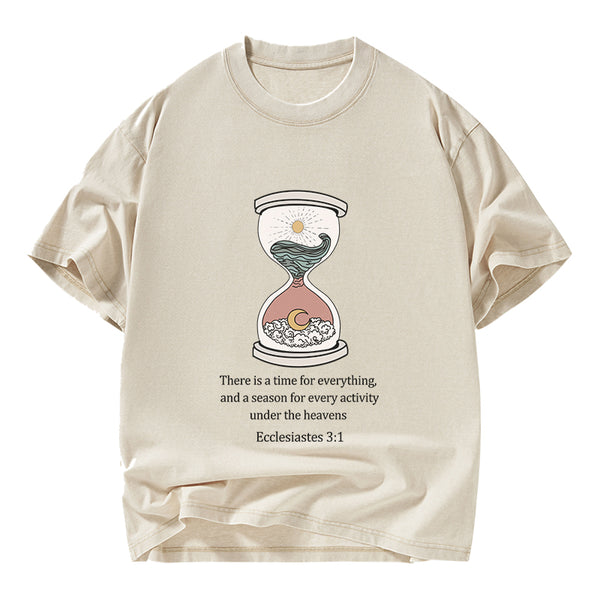 There is A Time For Everything Christian Washed T-Shirt