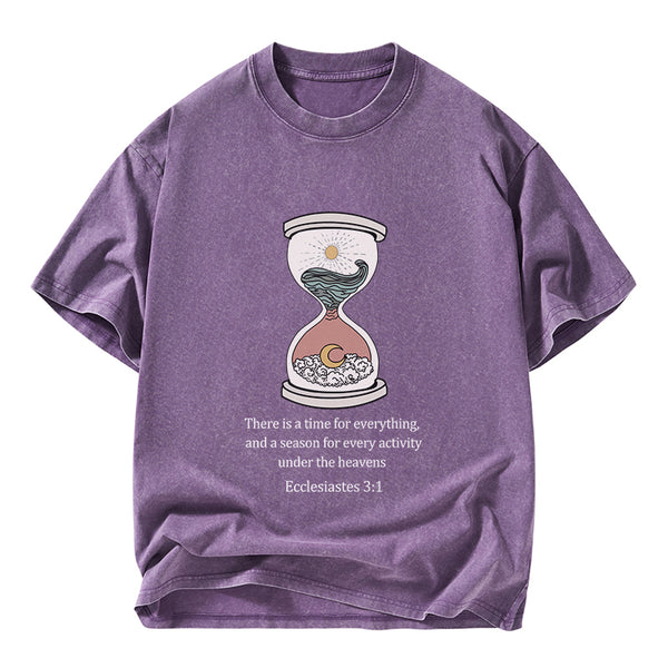 There is A Time For Everything Christian Washed T-Shirt