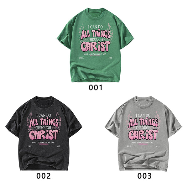 I Can Do All Things Through Christ Christian Washed T-Shirt