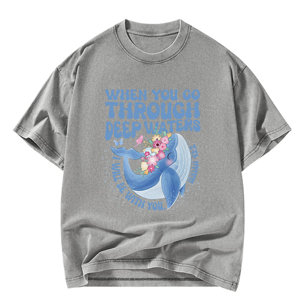 Go Through Deep Waters Christian Washed T-Shirt