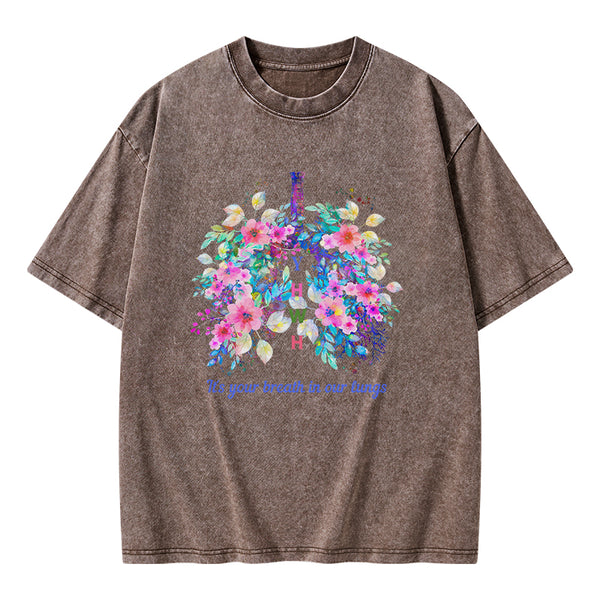 It's Your Breath In Our Lungs Christian Washed T-Shirt
