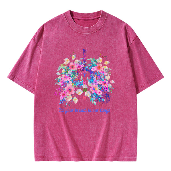 It's Your Breath In Our Lungs Christian Washed T-Shirt