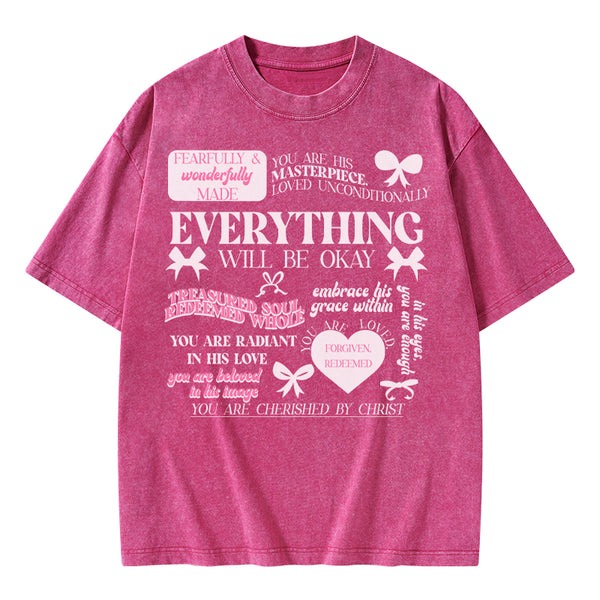 Everything Will Be Okay Christian Washed T-Shirt