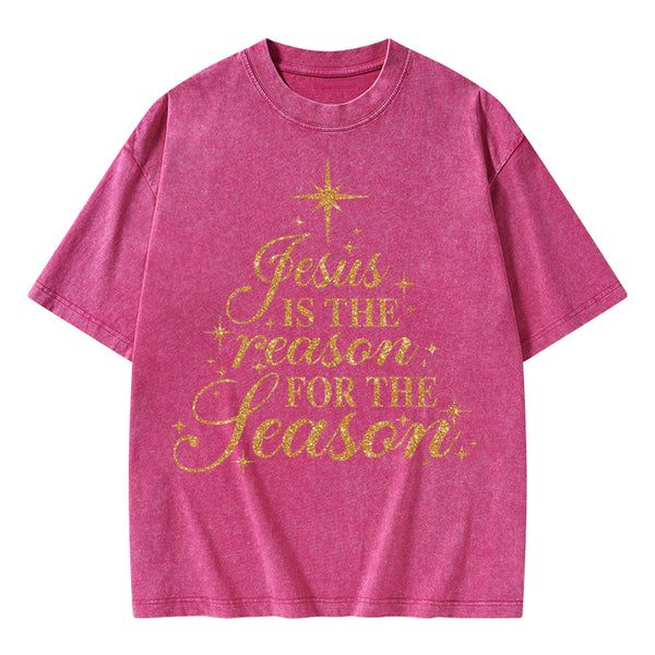 Jesus Is The Reason For The Season Christian Washed T-Shirt