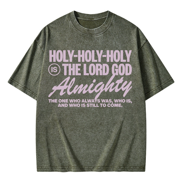 God Is Holy Christian Washed T-Shirt