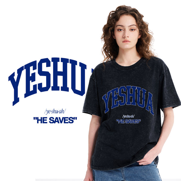 Yeshua He Saves Christian Washed T-Shirt