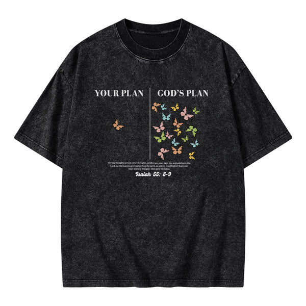 Your Plan And God's Plan Christian Washed T-shirt