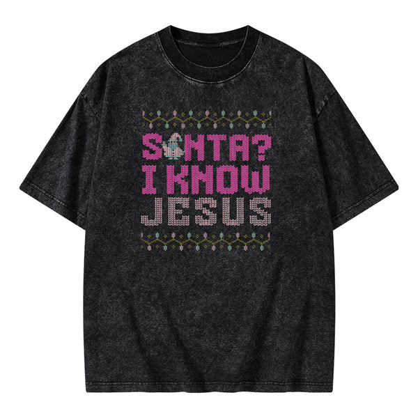 I Know Jesus Christian Washed T-shirt