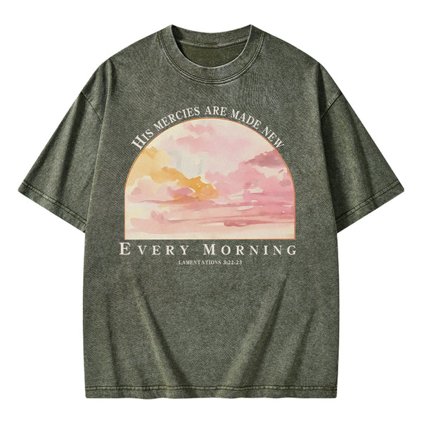 His Mercies Are New Every Morning Christian Washed T-Shirt