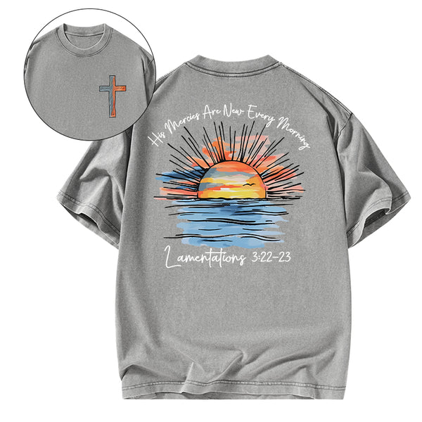 His Mercies Are New Every Morning Christian Washed T-Shirt