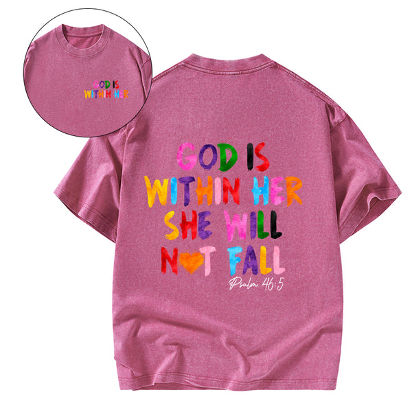 God Is Within Her She Will Not Fall Christian Washed T-Shirt