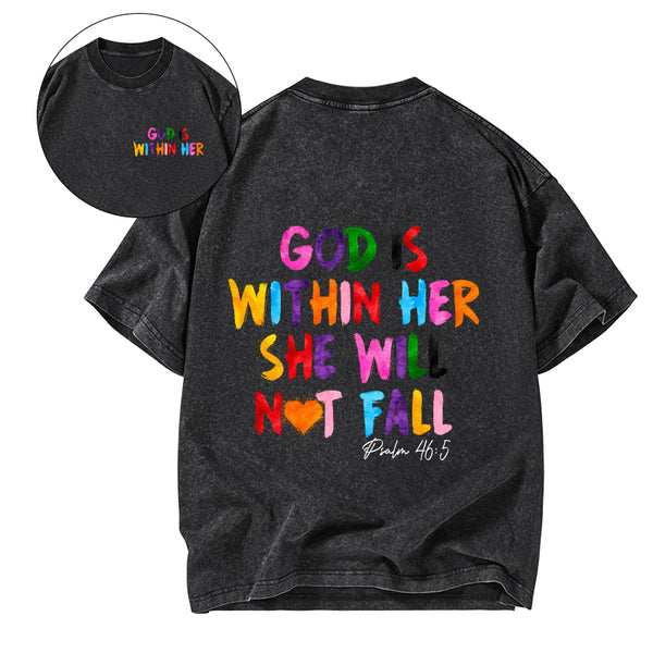 God Is Within Her She Will Not Fall Christian Washed T-Shirt