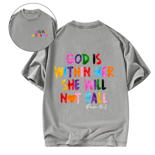 God Is Within Her She Will Not Fall Christian Washed T-Shirt