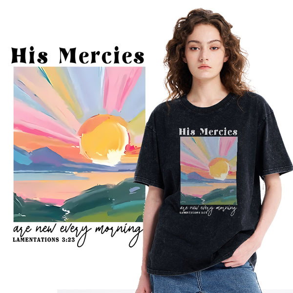 His Mercies Are New Every Morning Christian Washed T-Shirt