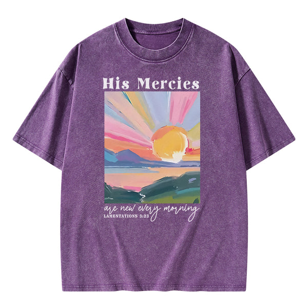 His Mercies Are New Every Morning Christian Washed T-Shirt