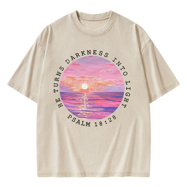He Turns Darkness Into Light Christian Washed T-Shirt