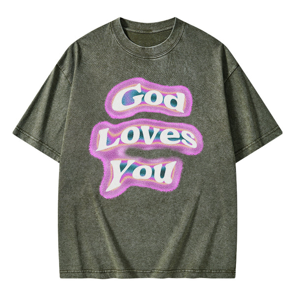 God Loves You Christian Washed T-shirt