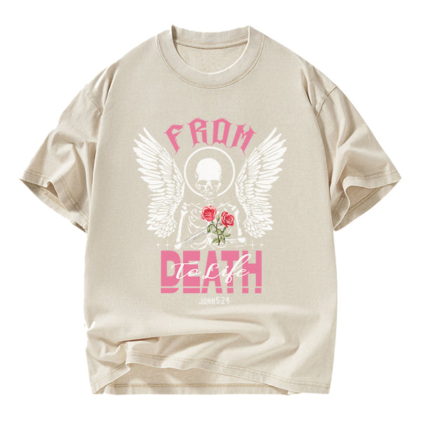 From Death To Life Christian Washed T-Shirt