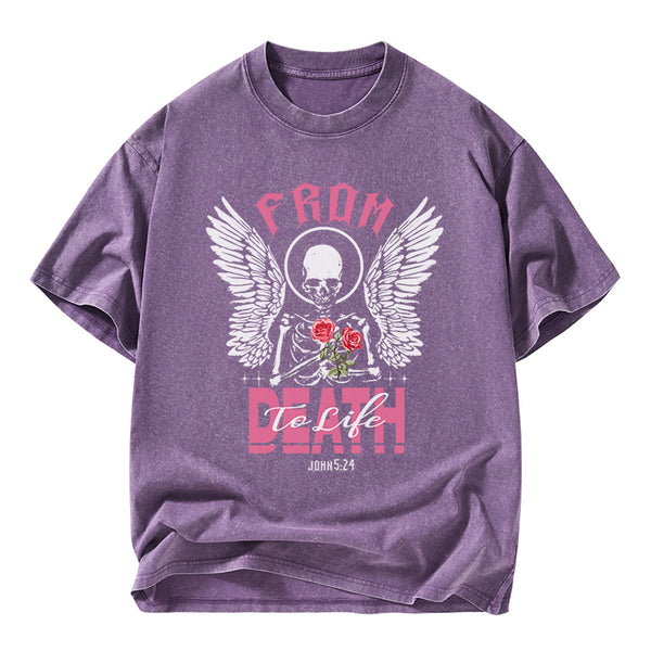 From Death To Life Christian Washed T-Shirt
