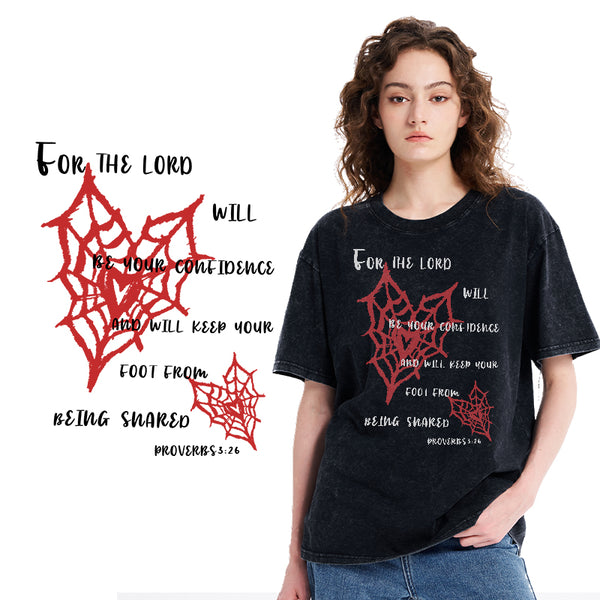 For The Lord Will Be Your Confidence Christian Washed T-Shirt