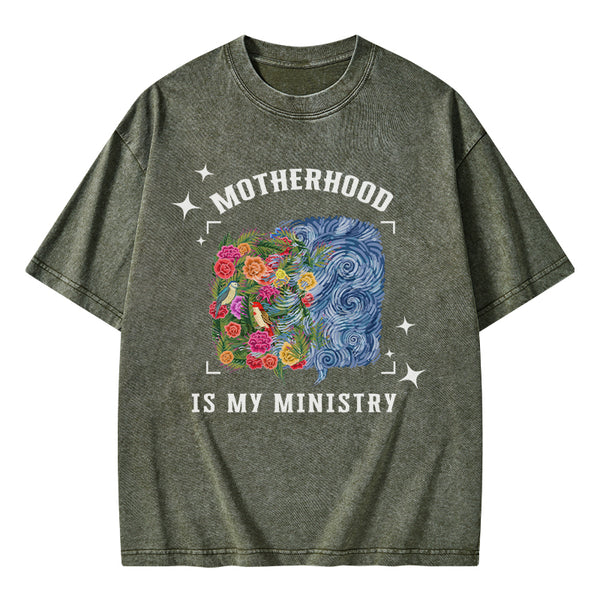 Motherhood Is My Ministry Christian Washed T-Shirt