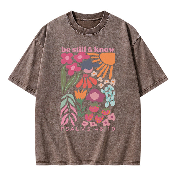 GC-WTS0023 Be Still And Know Christian Washed T-Shirt