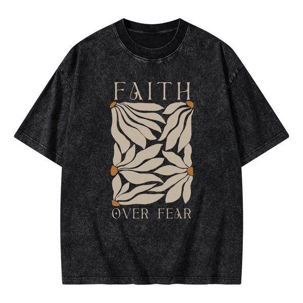 GC-WTS0049 Faith Over Fear Christian Washed T-Shirt