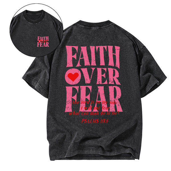GC-WTS0053 Faith Over Fear Christian Washed T-Shirt