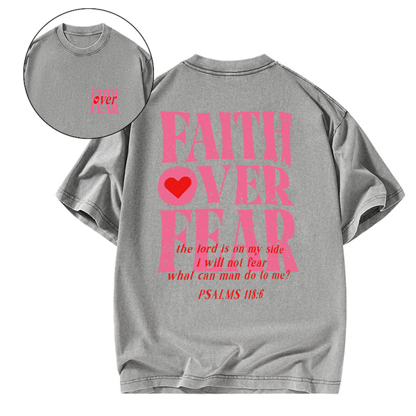 GC-WTS0053 Faith Over Fear Christian Washed T-Shirt