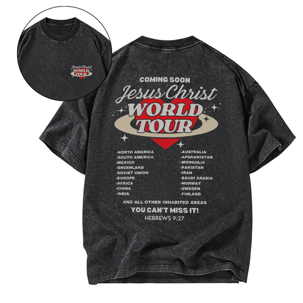 Coming Soon Christ World Tour Christian Washed T-Shirt