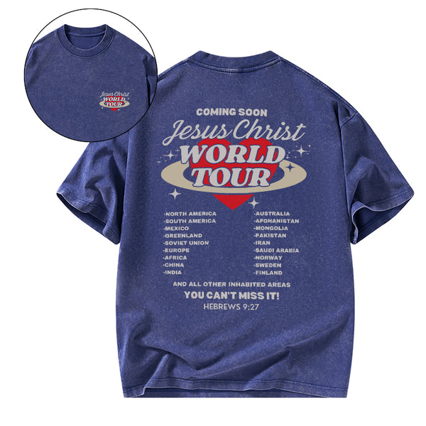 Coming Soon Christ World Tour Christian Washed T-Shirt