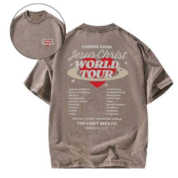 Coming Soon Christ World Tour Christian Washed T-Shirt