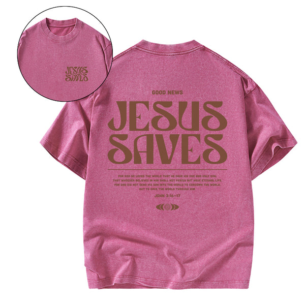 GC-WTS0105 Jesus Saves Christian Washed T-Shirt