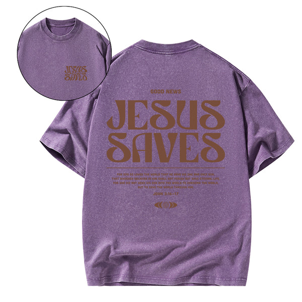 GC-WTS0105 Jesus Saves Christian Washed T-Shirt