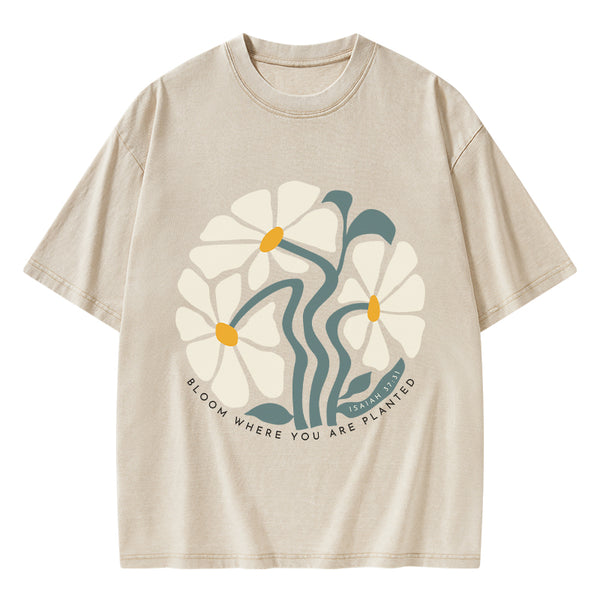 Bloom Where You Are Planted Christian Washed T-Shirt