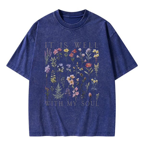 GC-WTS0204 It Is Well With My Soul Christian Washed T-Shirt