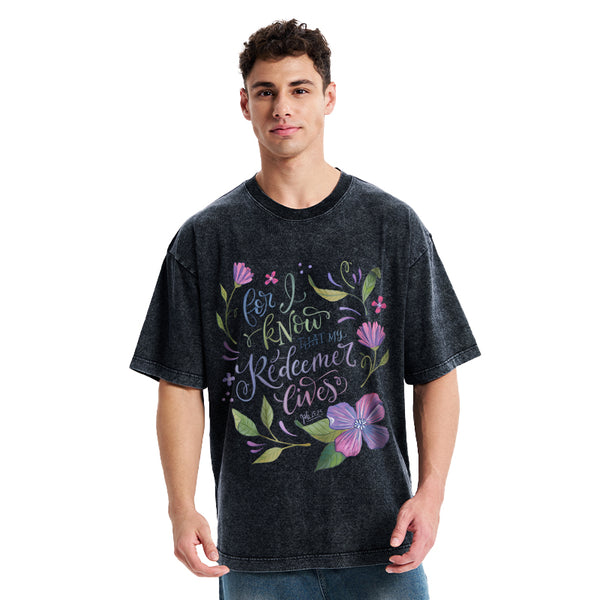 For I Know That My Redeemer Lives Christian Washed T-Shirt