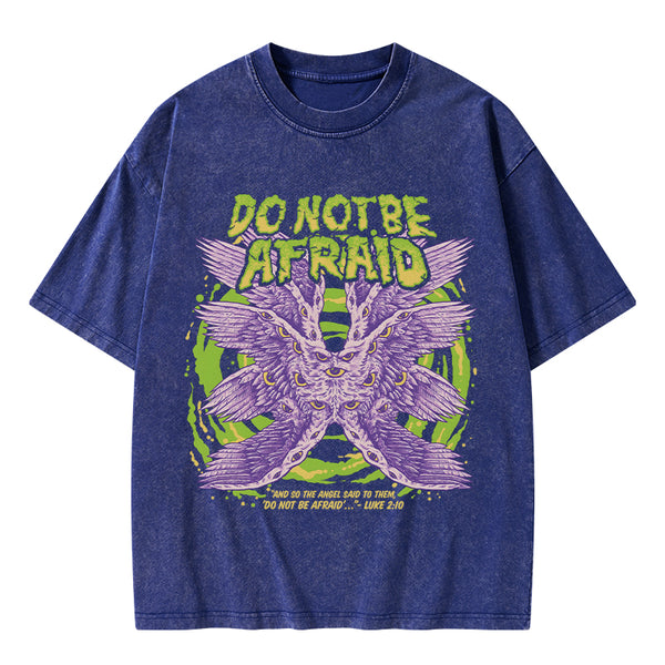 GC-WTS0620 Do Not Be Afraid Christian T-Shirt