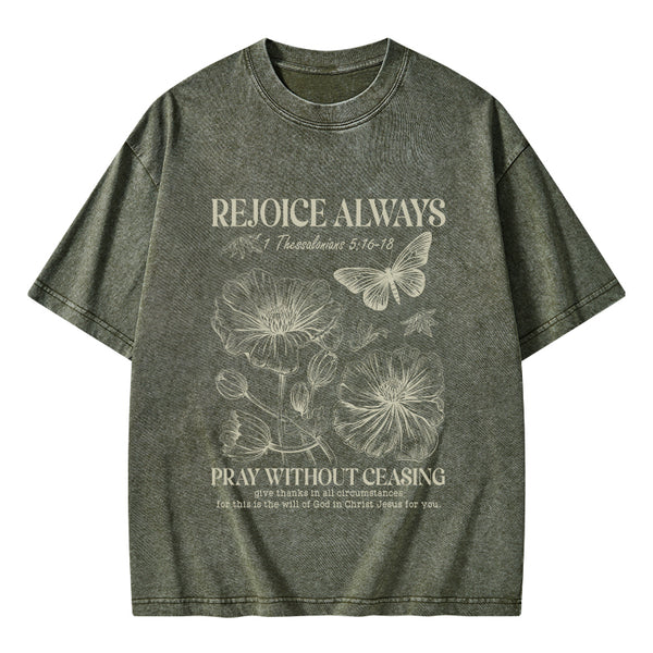 GC-WTS0638 Rejoice Always Christian Washed T-Shirt