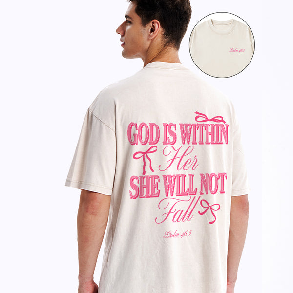 GC-WTS0755 God Is Within Her She Will Not Fall Chrsitian Washed T-Shirt