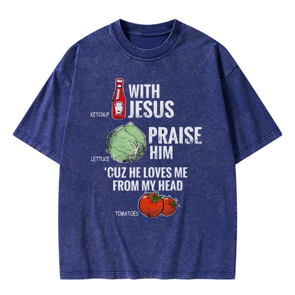Ketchup With Jesus Chrsitian Washed T-Shrit