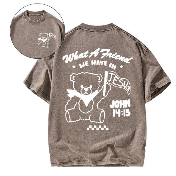 What A Friend We Have In Jesus Christian Washed T-Shirt