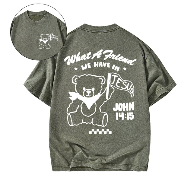 What A Friend We Have In Jesus Christian Washed T-Shirt