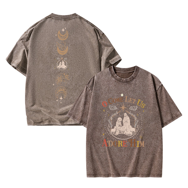 O Come Let Us Adore Him Christian Christmas washed T-Shirt