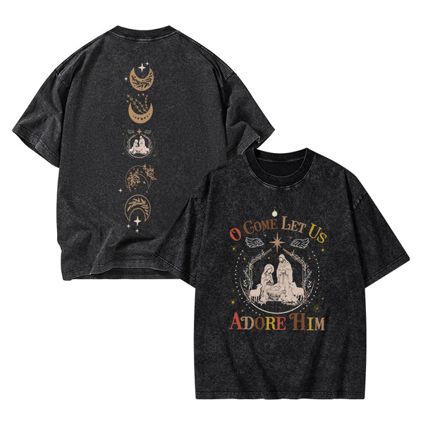 O Come Let Us Adore Him Christian Christmas washed T-Shirt