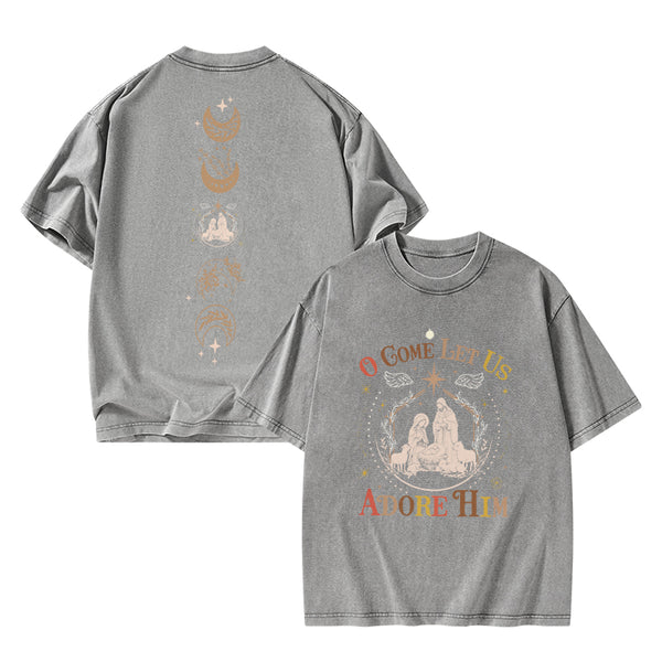 O Come Let Us Adore Him Christian Christmas washed T-Shirt