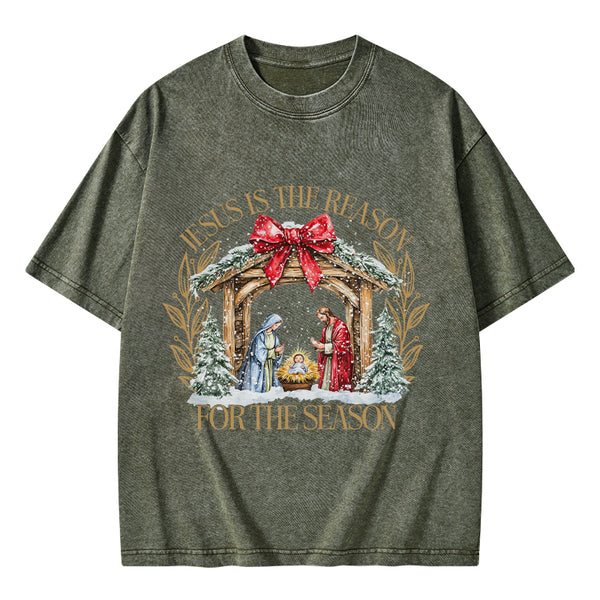 Jesus Is The Reason For The Season Christian Christmas Washed T-Shirt